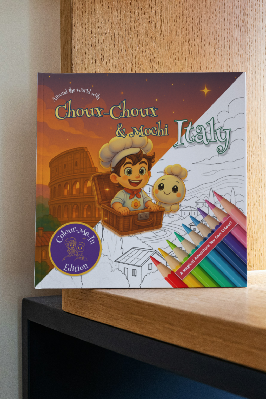 Around the World with Choux-Choux: Italy: Colour-Me-In Edition