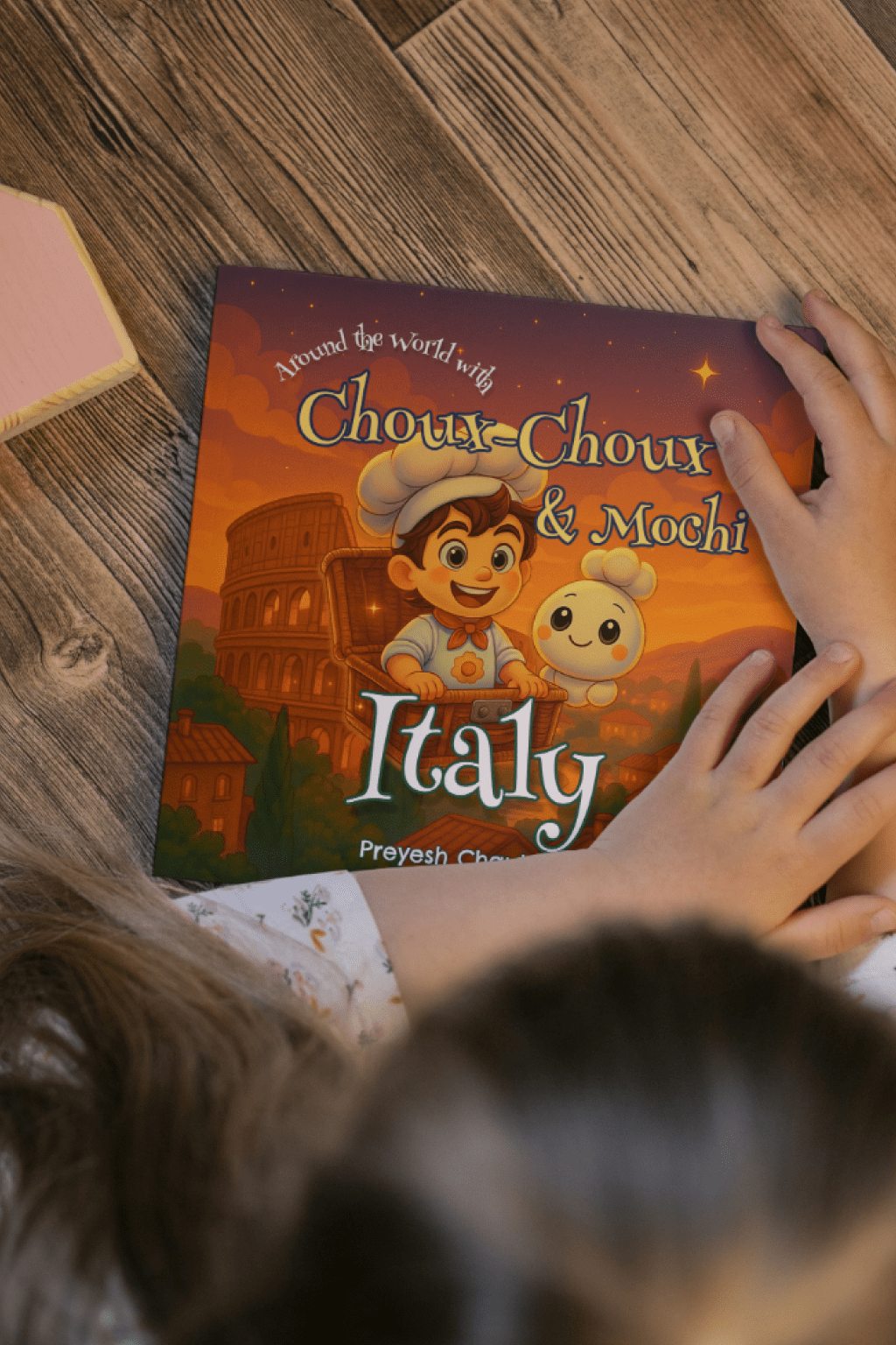 Book 1 - Around the World with Choux - Choux & Mochi: Italy - Around the World with Choux - Choux & Mochi
